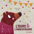 Couverture du livre « L'ours et l'anniversaire » de Marie-Noelle Horvath aux éditions La Joie De Lire