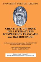 Couverture du livre « La créativité ; critique dans les littératures d'expression française » de  aux éditions Vaillant Editions