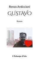 Couverture du livre « Gustavo » de Ardiccioni Renzo aux éditions Books On Demand