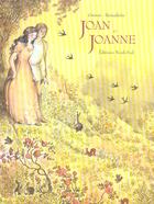 Couverture du livre « Joan et joanne » de Grimm/Watts aux éditions Nord-sud