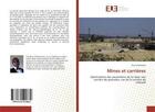 Couverture du livre « Mines et carrieres - optimisation des parametres de tir dans une carriere de granulats: cas de la ca » de  aux éditions Editions Universitaires Europeennes