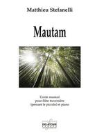 Couverture du livre « Mautam » de Stefanelli Matthieu aux éditions Delatour