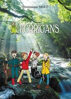 Couverture du livre « Korrigans » de Dominique Mole aux éditions Verone