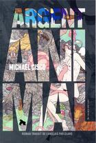 Couverture du livre « Argent animal » de Michael Cisco aux éditions Au Diable Vauvert