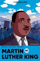 Couverture du livre « Martin Luther King en BD » de Sarah Skeate et Rachel Ruiz et Fiona W. Dunn aux éditions Bayard Jeunesse