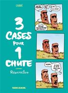Couverture du livre « 3 cases pour 1 chute Tome 2 » de Labbe aux éditions Fluide Glacial