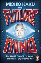 Couverture du livre « Future Of The Mind, The » de Michio Kaku aux éditions Adult Pbs