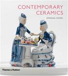 Couverture du livre « Contemporary ceramics » de Emmanuel Cooper aux éditions Thames & Hudson