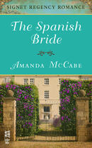 Couverture du livre « The Spanish Bride » de Amanda Mccabe aux éditions Penguin Group Us