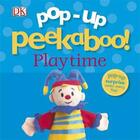 Couverture du livre « Pop-up peekaboo! playtime » de  aux éditions Dk Children