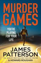 Couverture du livre « MURDER GAMES » de James Patterson aux éditions Random House Uk