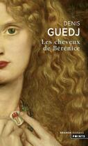 Couverture du livre « Les cheveux de berenice » de Denis Guedj aux éditions Seuil