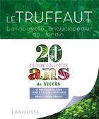 Couverture du livre « Le Truffaut (édition 2016) » de Patrick Mioulane aux éditions Larousse