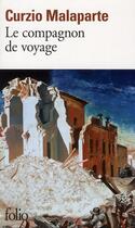 Couverture du livre « Le compagnon de voyage » de Curzio Malaparte aux éditions Folio