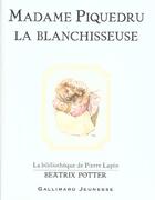 Couverture du livre « Madame piquedru la blanchisseuse » de Beatrix Potter aux éditions Gallimard-jeunesse