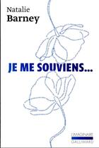 Couverture du livre « Je me souviens... » de Nathalie Barney aux éditions Gallimard