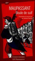 Couverture du livre « Boule de suif - - dossier jeu » de Maupassant (De) Guy aux éditions Flammarion