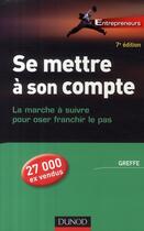 Couverture du livre « Se mettre à son compte (7e édition) » de Greffe aux éditions Dunod