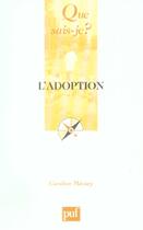 Couverture du livre « L'adoption » de Caroline Mecary aux éditions Que Sais-je ?