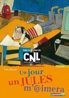 Couverture du livre « Un jour, un Jules m'aimera » de Yael Hassan aux éditions Casterman Jeunesse