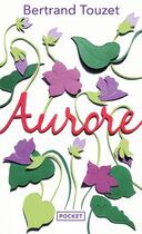 Couverture du livre « Aurore » de Bertrand Touzet aux éditions Pocket