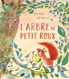 Couverture du livre « L'arbre de Petit Roux » de Jessica Meserve aux éditions Didier Jeunesse