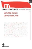 Couverture du livre « Revue mouvements numero 96 la battle du rap : genre, classe, race » de Revue Mouvements aux éditions La Decouverte