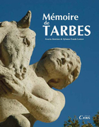 Couverture du livre « Mémoires de Tarbes » de Sylvaine Guinle-Lorinet aux éditions Cairn