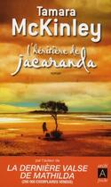 Couverture du livre « L'héritière de Jacaranda » de Tamara Mckinley aux éditions Archipoche