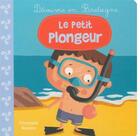 Couverture du livre « Le petit plongeur » de Christophe Boncens aux éditions Beluga