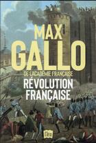 Couverture du livre « Révolution française » de Max Gallo aux éditions Xo