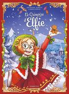 Couverture du livre « Le grimoire d'Elfie : coffret vol.2 : Tomes 3 et 4 » de Christophe Arleston et Audrey Alwett et Mini Ludwin aux éditions Drakoo