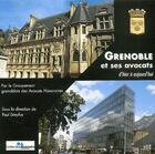 Couverture du livre « Grenoble et ses avocats » de Dreyfus J aux éditions Pu De Grenoble