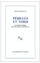 Couverture du livre « Périclès et verdi ; la philosophie de François Châtelet » de Gilles Deleuze aux éditions Minuit
