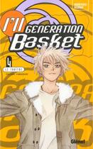 Couverture du livre « I'll generation basket t.4 ; le traitre » de Hiroyuki Asada aux éditions Glenat