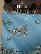 Couverture du livre « Rat's t08 - tout baigne » de Ptitluc aux éditions Humanoides Associes