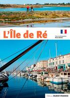 Couverture du livre « L'île de Ré » de Bruno Barbier aux éditions Ouest France