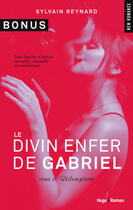 Couverture du livre « Le divin enfer de Gabriel - tome 3 Rédemption (Bonus) » de Sylvain Reynard aux éditions Hugo Roman