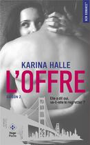 Couverture du livre « L'offre saison 2 » de Karina Halle aux éditions Hugo Poche