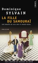 Couverture du livre « La fille du Samouraï » de Dominique Sylvain aux éditions Points