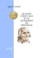 Couverture du livre « Le saint curé d'Ars et le sacrement de pénitence » de Henri Convert aux éditions Saint-remi