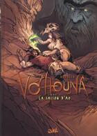 Couverture du livre « Vo'houna t.1 ; la saison d'ao » de Emmanuel Roudier aux éditions Soleil