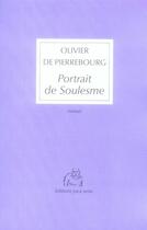 Couverture du livre « Portrait de Soulesme » de Olivier De Pierrebourg aux éditions Joca Seria