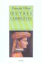 Couverture du livre « Oeuvres Completes » de Francois Villon aux éditions Arlea