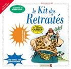 Couverture du livre « Le kit des retraités » de  aux éditions Vents D'ouest