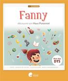 Couverture du livre « Fanny découvre son haut potentiel » de Pascale De Coster aux éditions Sedrap