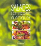 Couverture du livre « Salades Composees Croquer » de Dormonval aux éditions Saep
