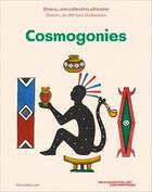 Couverture du livre « Cosmogonies : zinsou, une collection africaine » de  aux éditions Silvana