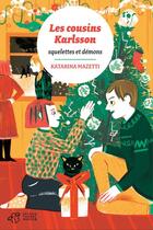 Couverture du livre « Les cousins Karlsson Tome 10 : squelettes et démons » de Katarina Mazetti aux éditions Thierry Magnier