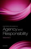 Couverture du livre « Oxford Studies in Agency and Responsibility, Volume 2: 'Freedom and Re » de David Shoemaker aux éditions Oup Oxford